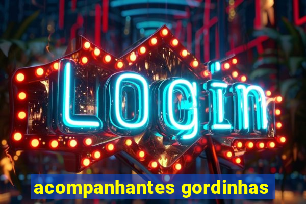 acompanhantes gordinhas